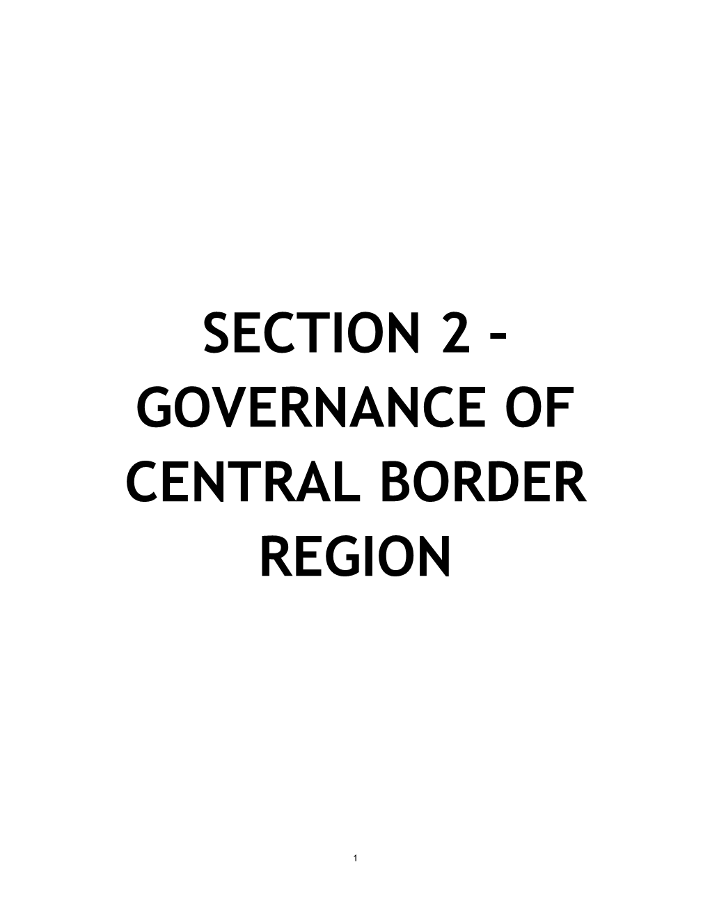 Section 2 – Governance of Central Border Region