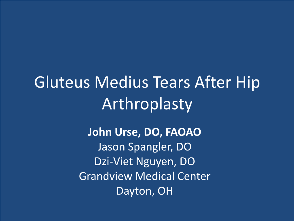 Gluteus Medius Tears After Hip Arthroplasty