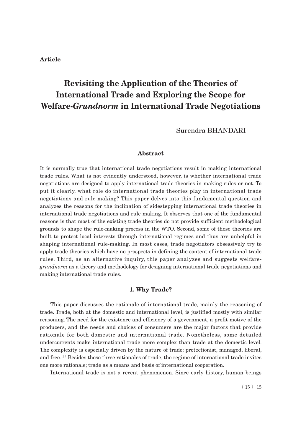 Revisiting the Application of the Theories of International Trade and Exploring the Scope for Welfare-Grundnorm in International Trade Negotiations（BHANDARI）