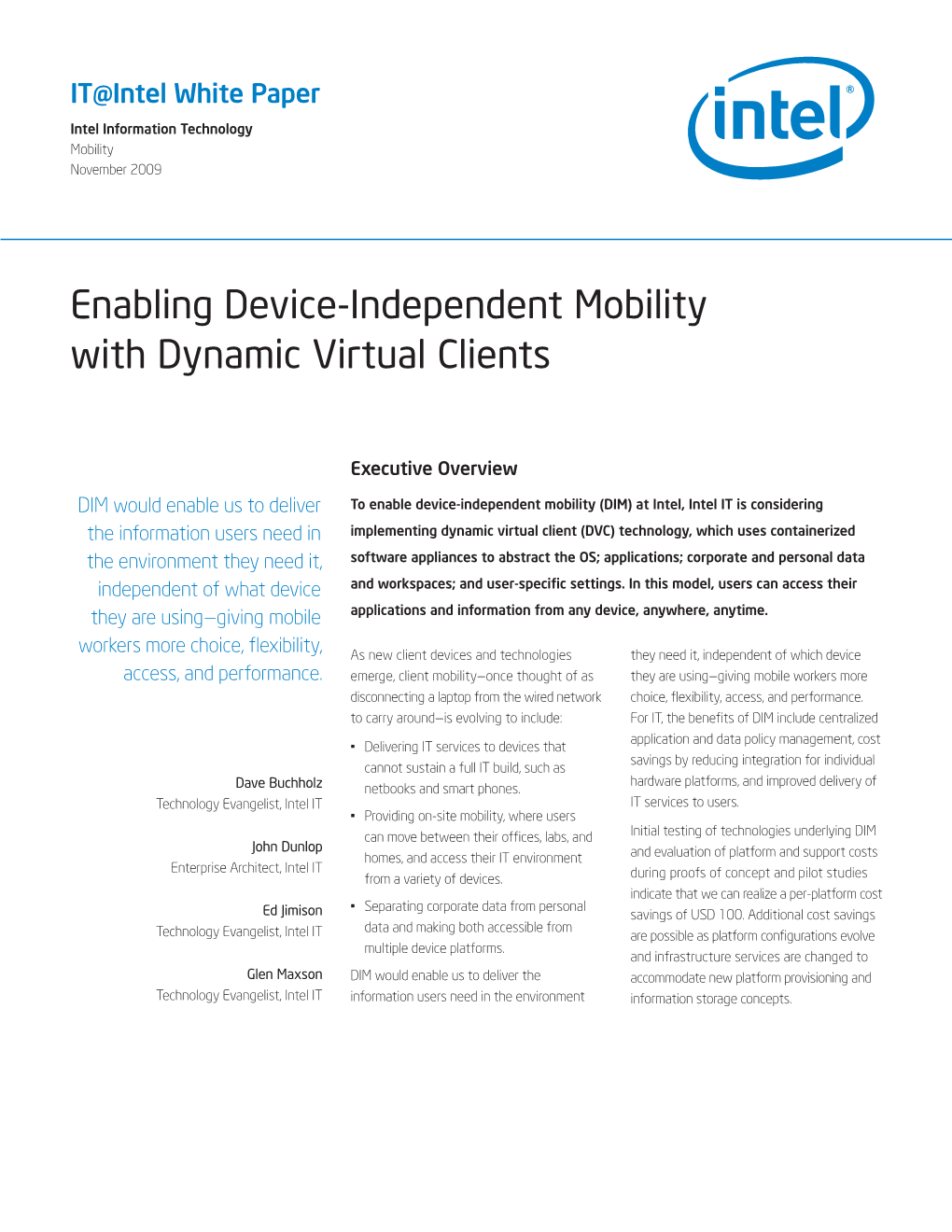Enabling Device-Independent Mobility with Dynamic Virtual Clients