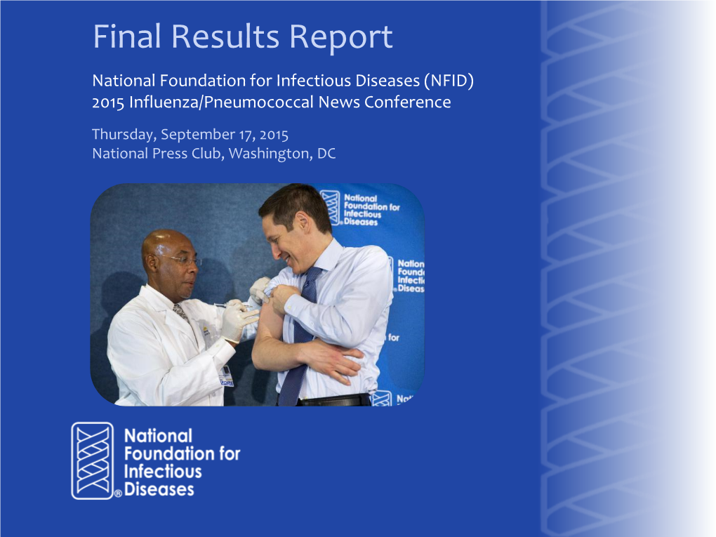 2015 NFID News Conference Media Results