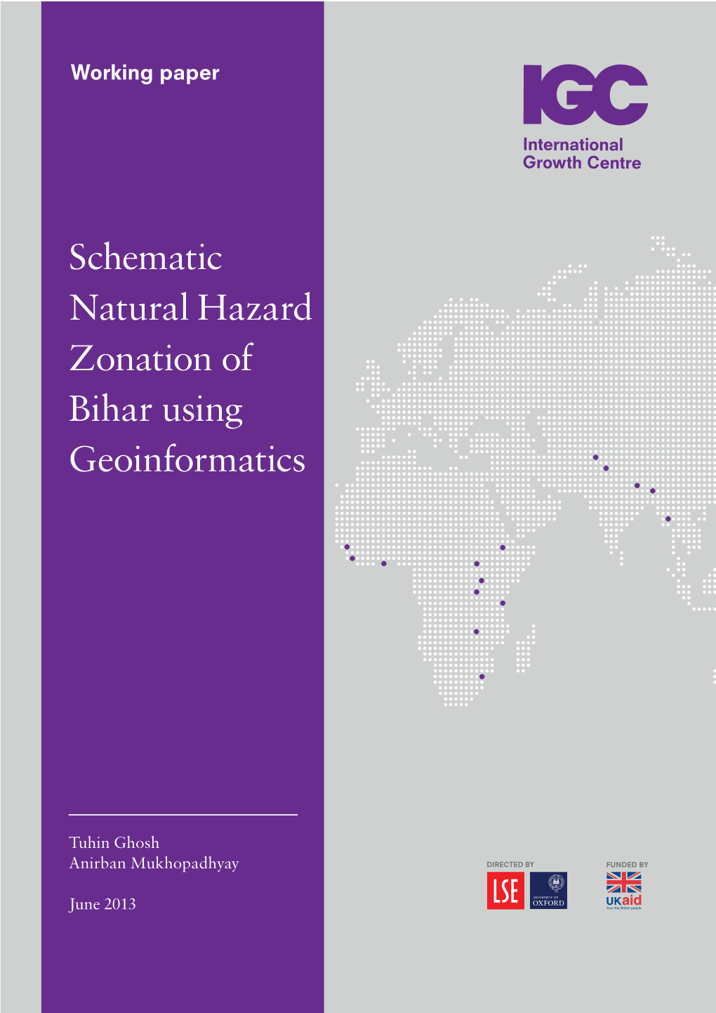 Schematic Natural Hazard Zonation of Bihar Using Geoinformatics