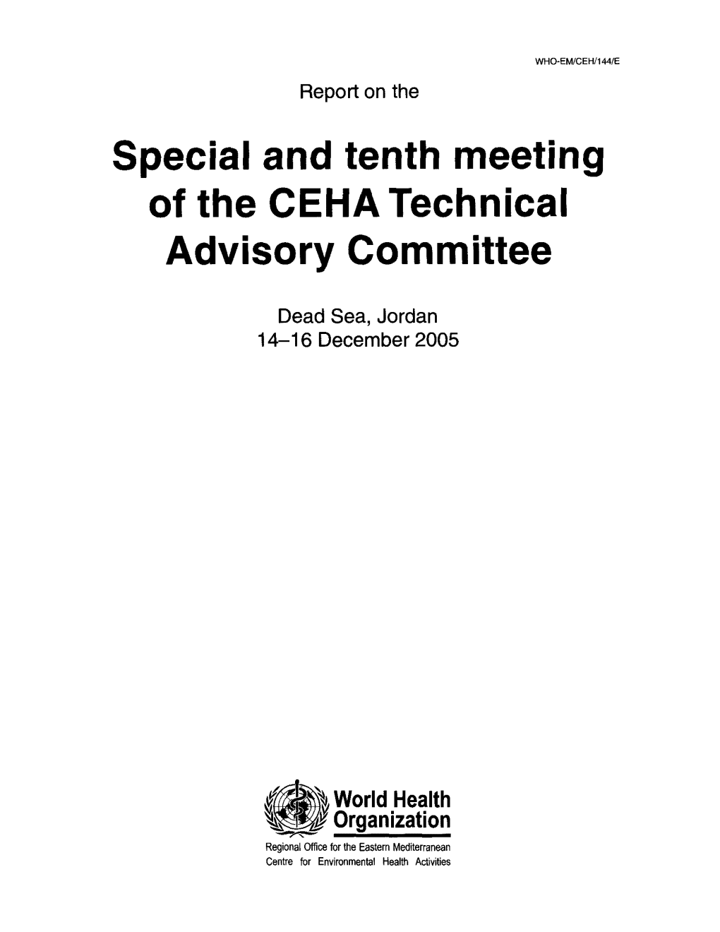 Special and Tenth Meeting of the CEHA Technical Advisory Committee