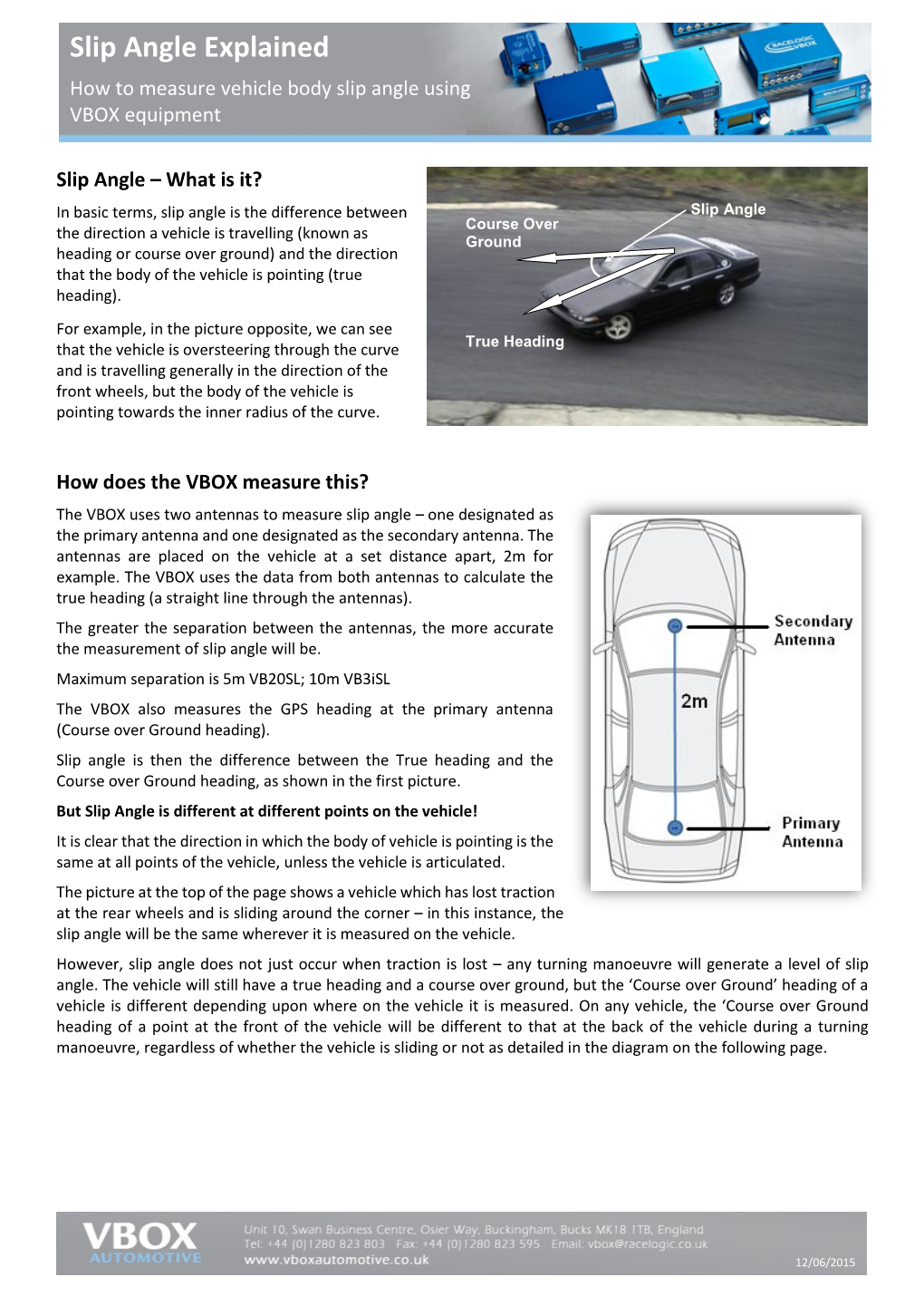 Slip Angle Explained How to Measure Vehicle Body Slip Angle Using VBOX Equipment