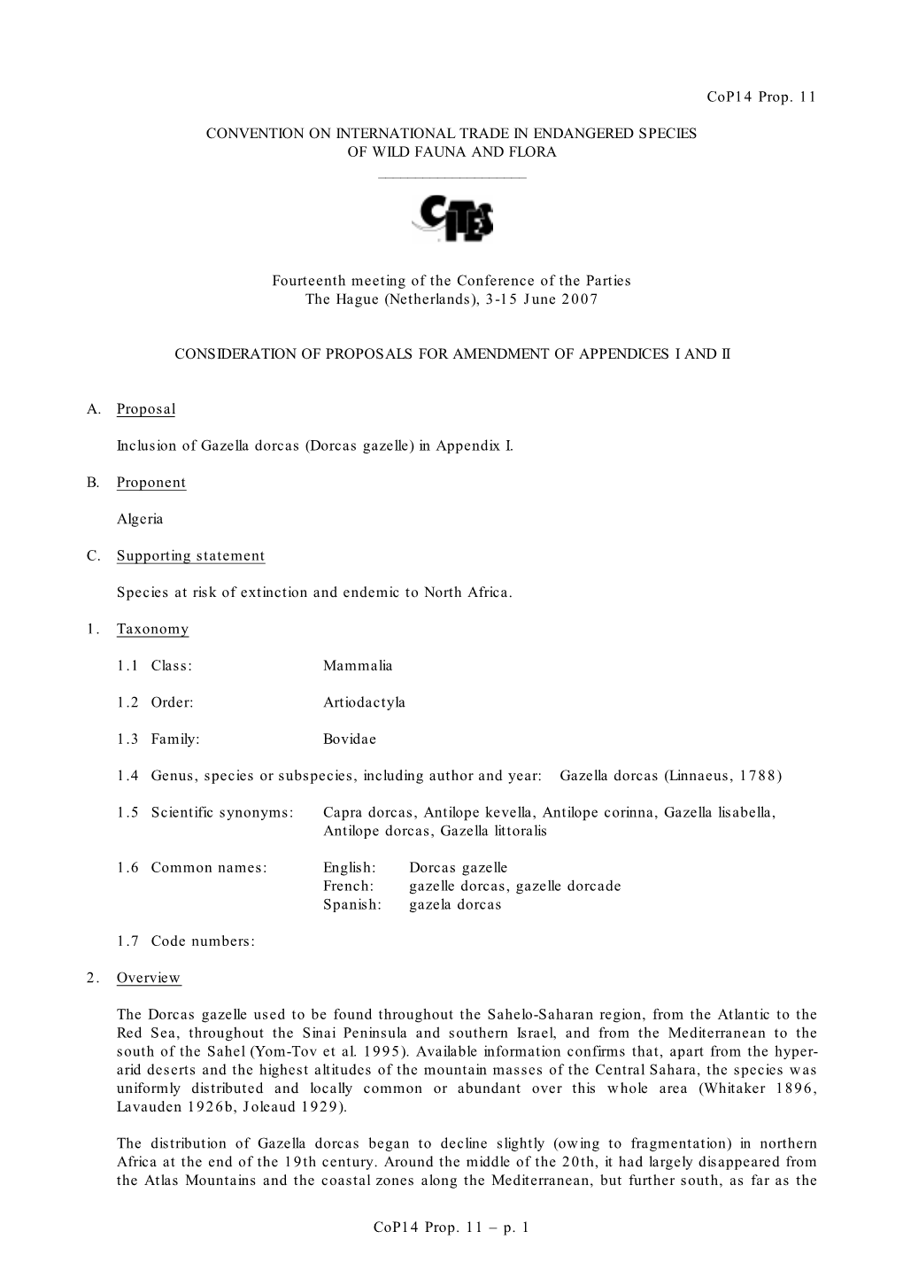 P. 1 Cop14 Prop. 11 CONVENTION on INTERNATIONAL TRADE in ENDANGERED SPECIES of WILD FAUNA and FLORA