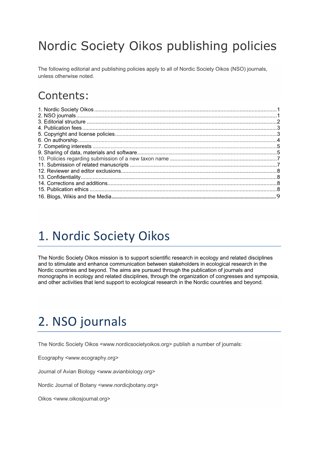 1. Nordic Society Oikos 2. NSO Journals