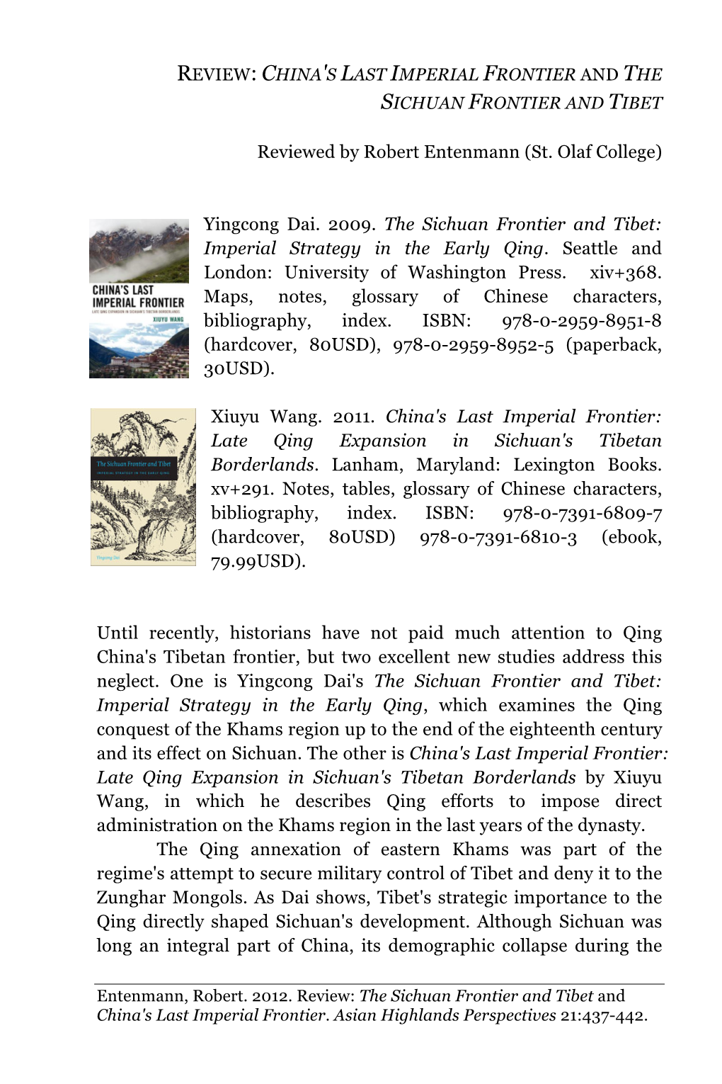 Review: China's Last Imperial Frontier and the Sichuan Frontier and Tibet