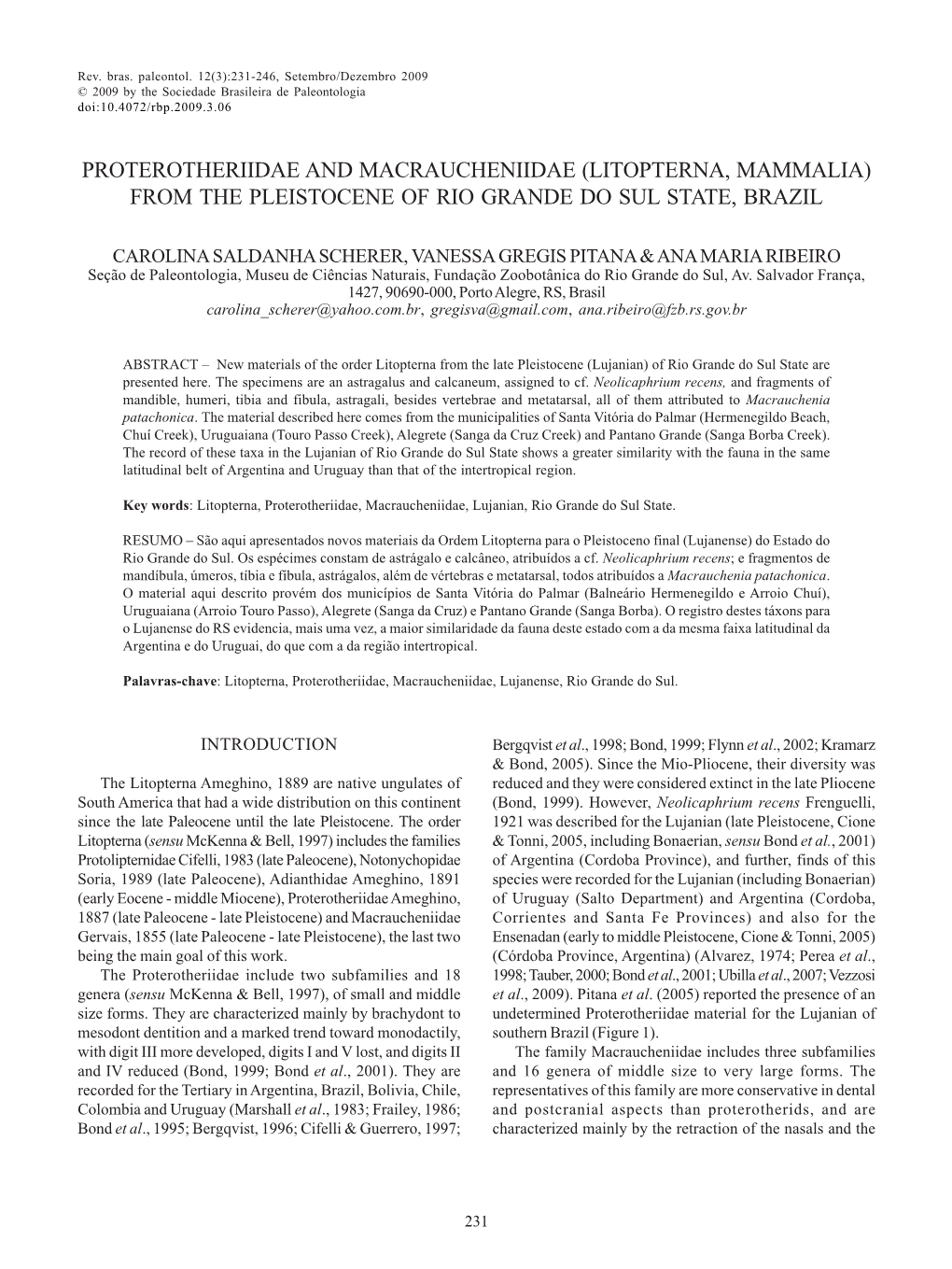 Proterotheriidae and Macraucheniidae (Litopterna, Mammalia) from the Pleistocene of Rio Grande Do Sul State, Brazil