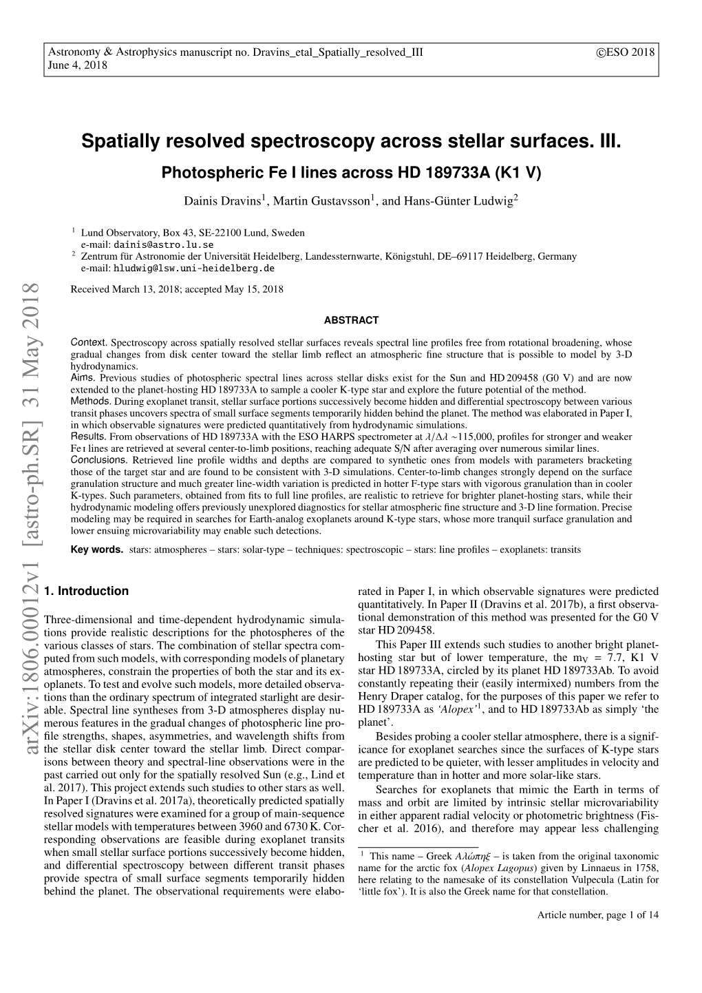 Spatially Resolved Spectroscopy Across Stellar Surfaces. III