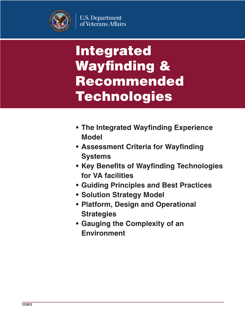 Integrated Wayfinding & Recommended Technologies