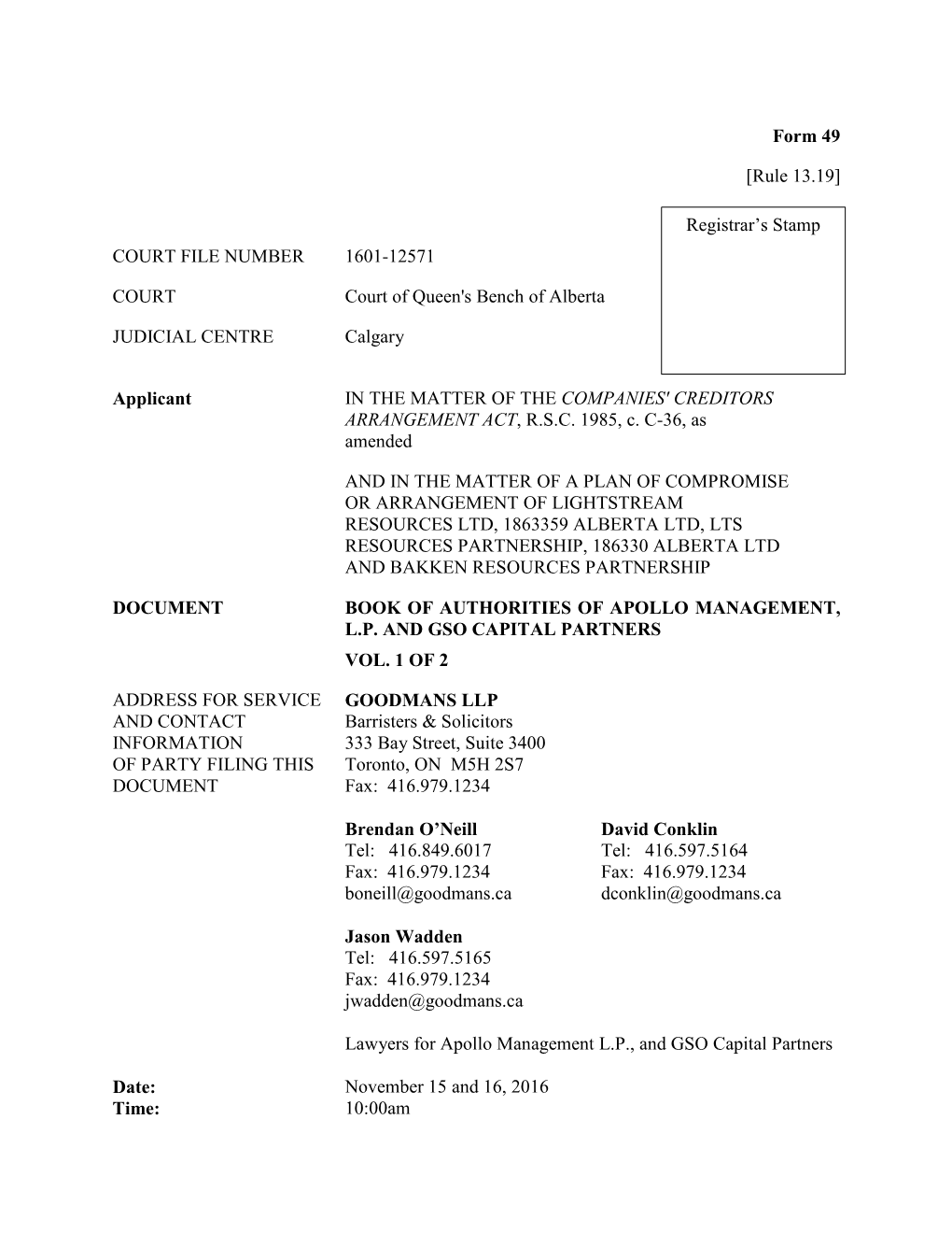 COURT FILE NUMBER 1601-12571 COURT Court of Queen's Bench Of