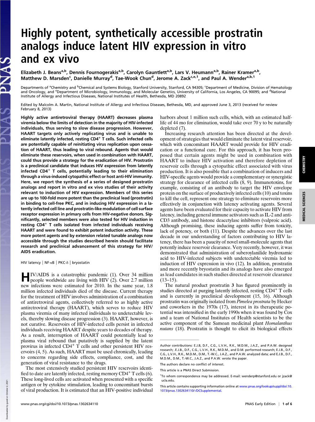 Highly Potent, Synthetically Accessible Prostratin Analogs Induce Latent HIV Expression in Vitro and Ex Vivo