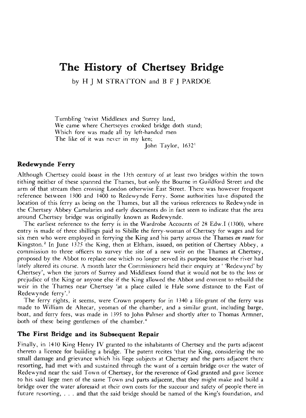 The History of Chertsey Bridge by H J M STRATTON and B F J PARDOE