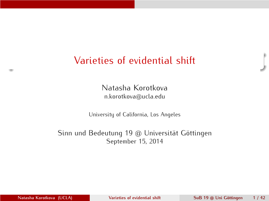 Varieties of Evidential Shift