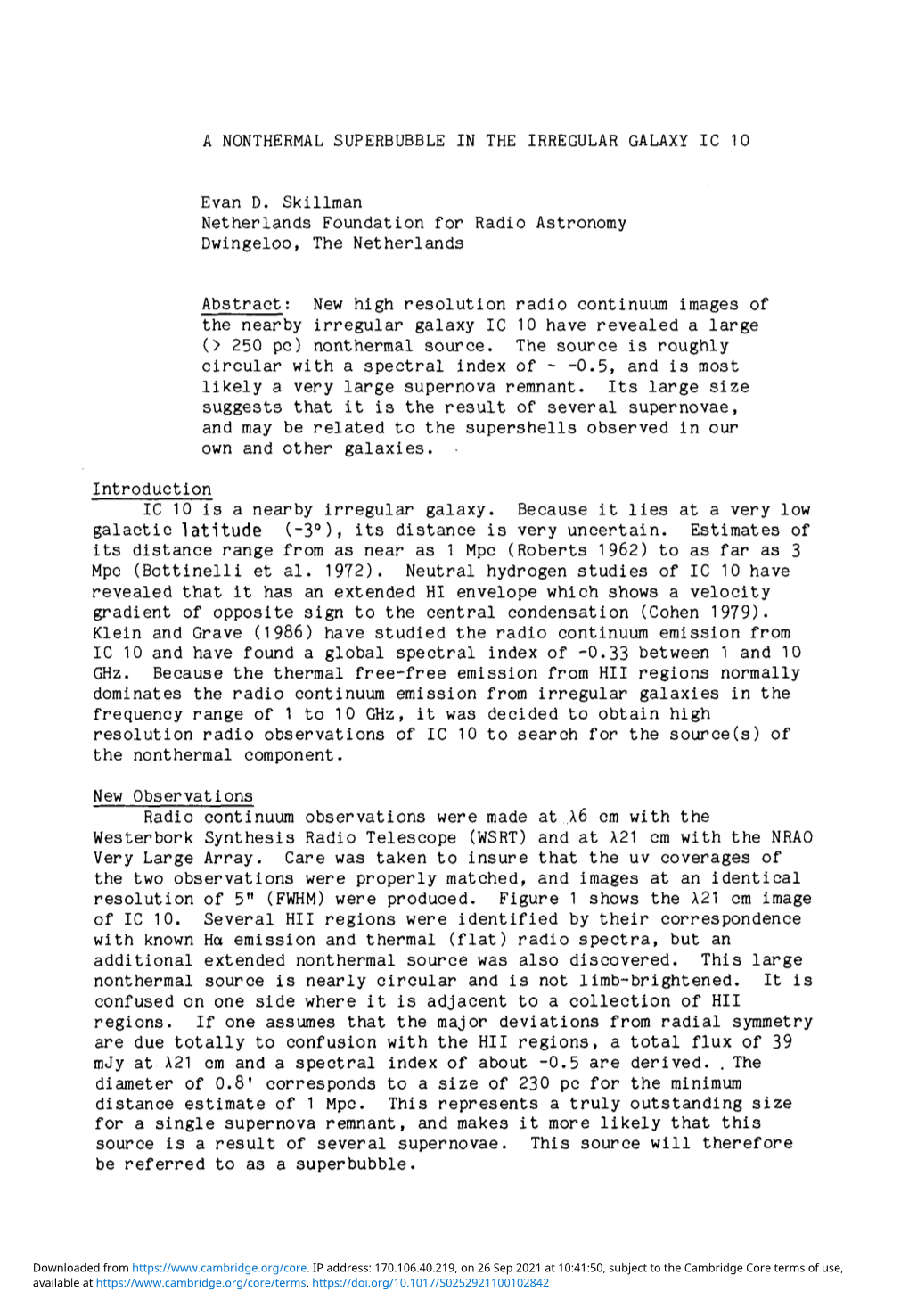 A NONTHERMAL SUPERBUBBLE in the IRREGULAR GALAXY IC 10 Evan D. Skillman Netherlands Foundation for Radio Astronomy Dwingeloo, Th