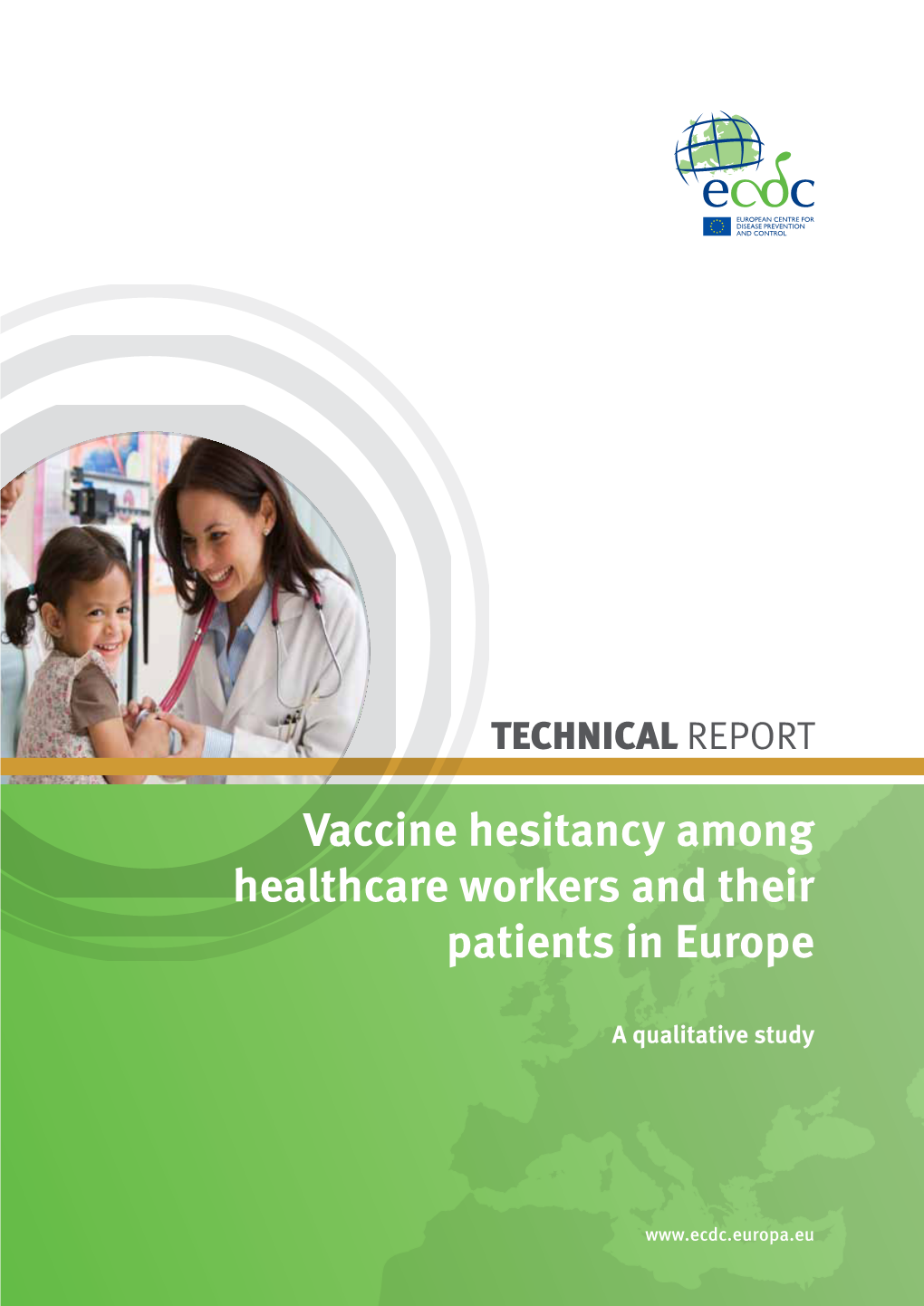 Vaccine Hesitancy Among Healthcare Workers and Their Patients in Europe