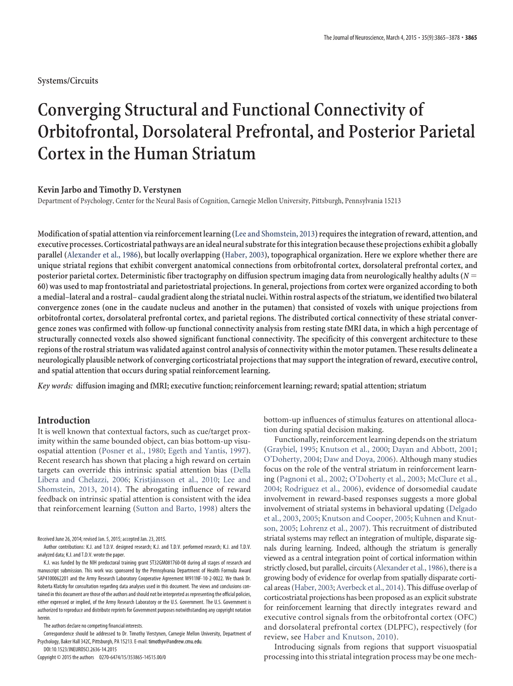 Converging Structural and Functional Connectivity of Orbitofrontal, Dorsolateral Prefrontal, and Posterior Parietal Cortex in the Human Striatum