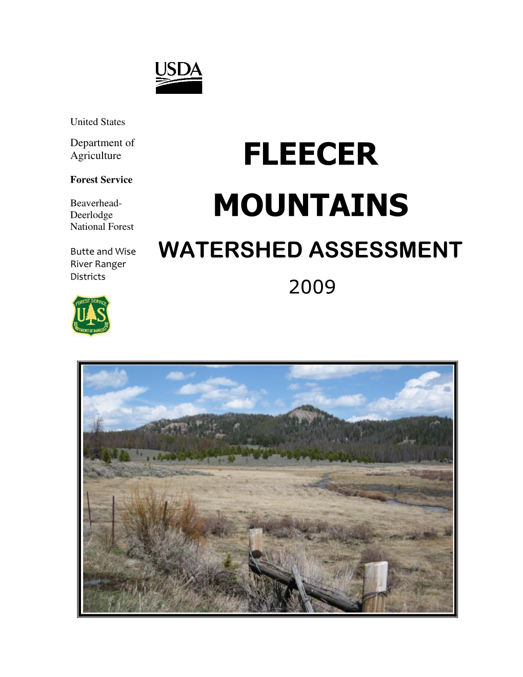 Fleecer Mountains Watersheds Based on Information Developed by a 10 Person Interdisciplinary Team