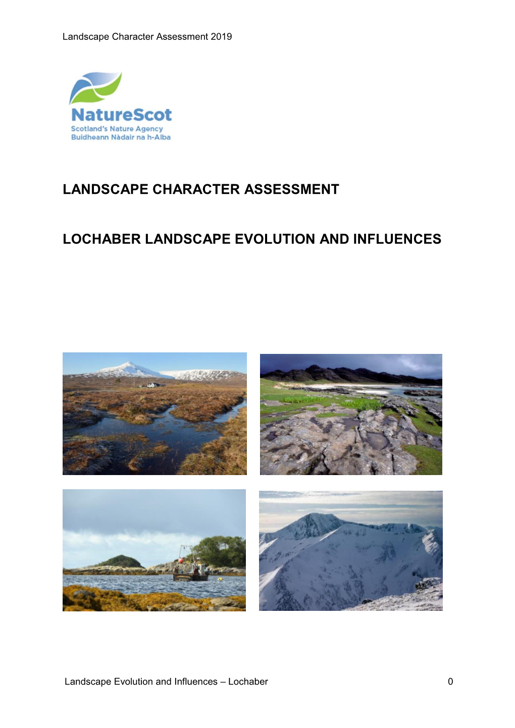 Landscape Character Assessment Lochaber Landscape Evolution And