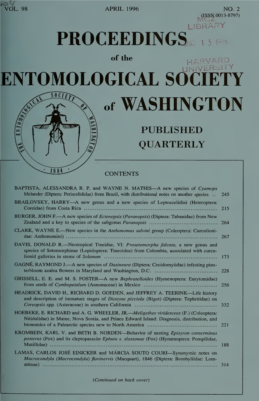 Proceedings of the Entomological Society of Washington (ISSN 0013-8797) Are Pub- Lished Quarterly Beginning in January by the Entomological Society of Washington