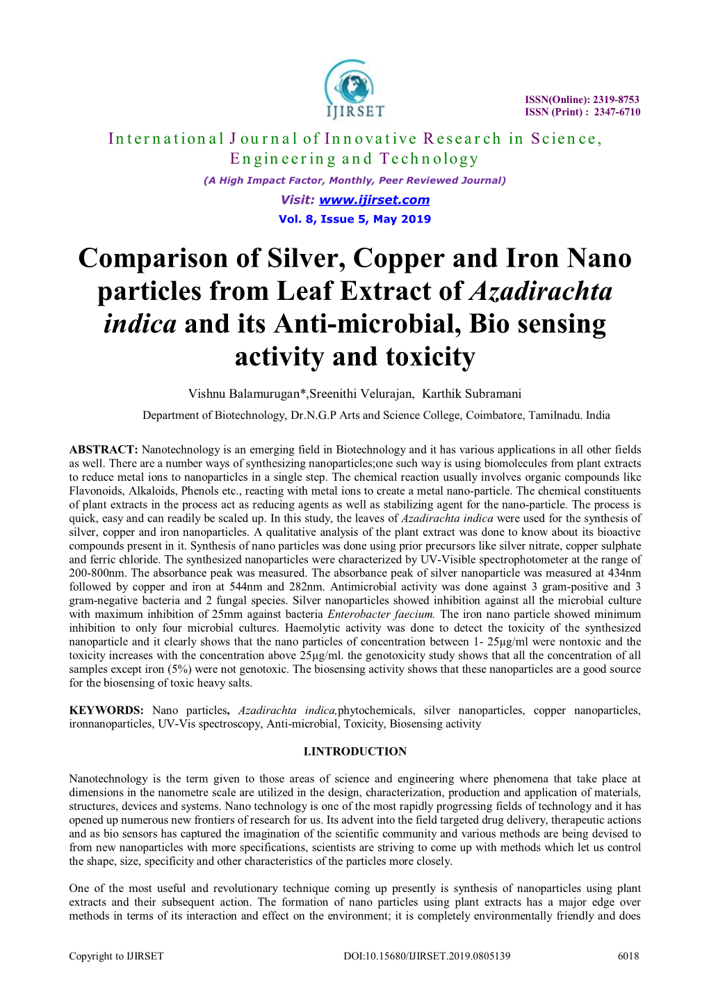 Comparison of Silver, Copper and Iron Nano Particles from Leaf Extract of Azadirachta Indica and Its Anti-Microbial, Bio Sensing Activity and Toxicity