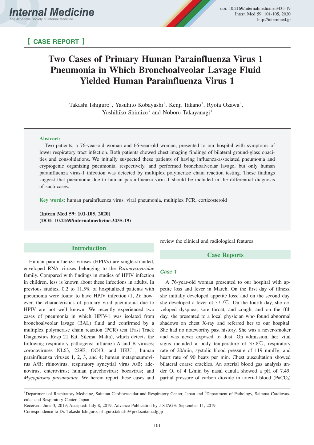 Two Cases of Primary Human Parainfluenza Virus 1 Pneumonia in Which Bronchoalveolar Lavage Fluid Yielded Human Parainfluenza Virus 1