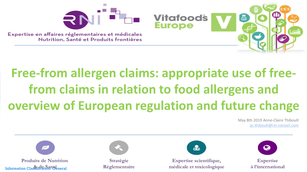 Free-From Allergen Claims: Appropriate Use of Free- from Claims in Relation to Food Allergens and Overview of European Regulation and Future Change