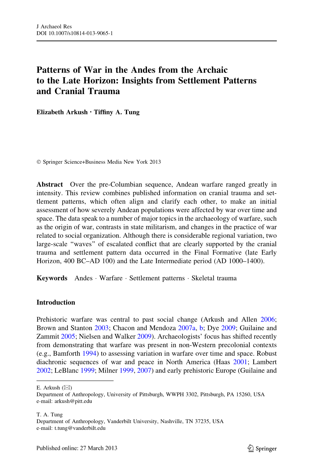 Patterns of War in the Andes from the Archaic to the Late Horizon: Insights from Settlement Patterns and Cranial Trauma