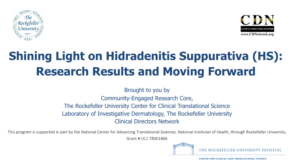 Shining Light on Hidradenitis Suppurativa (HS): Research Results and Moving Forward