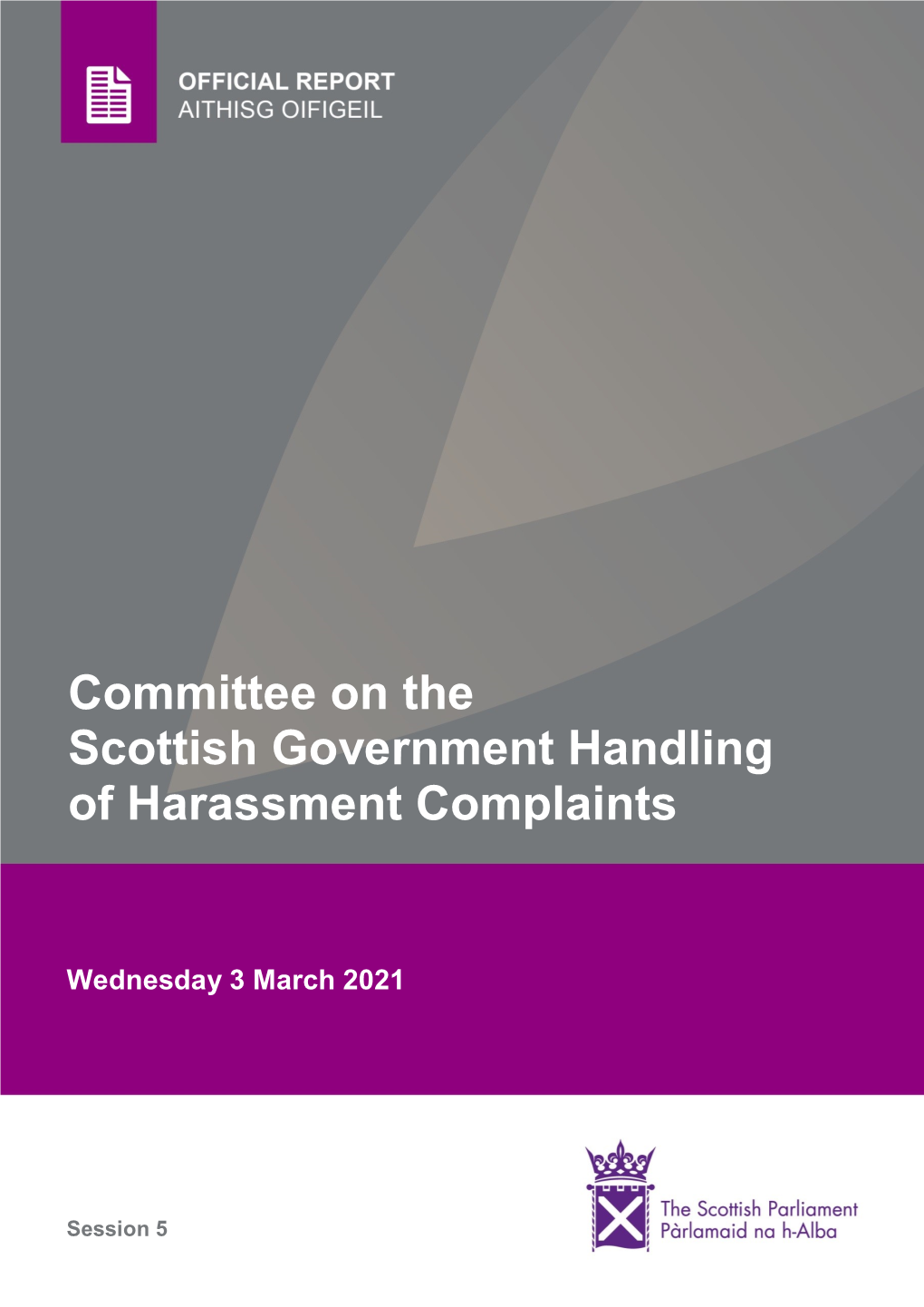 Committee on the Scottish Government Handling of Harassment Complaints