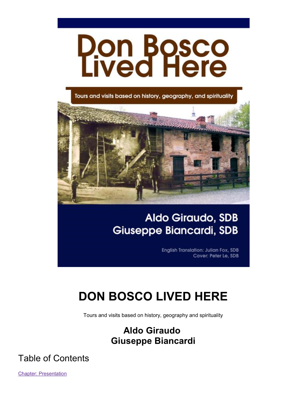 Don Bosco Lived Here