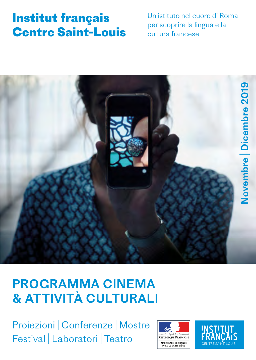 PROGRAMMA CINEMA & ATTIVITÀ CULTURALI Institut Français Centre