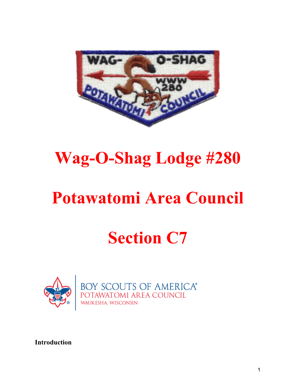 Wag-O-Shag Lodge #280 Potawatomi Area Council Section C7