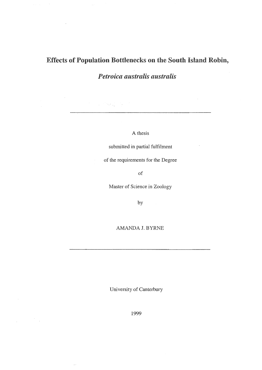 Effects of Population Bottlenecks on the South Island Robin, Petroica