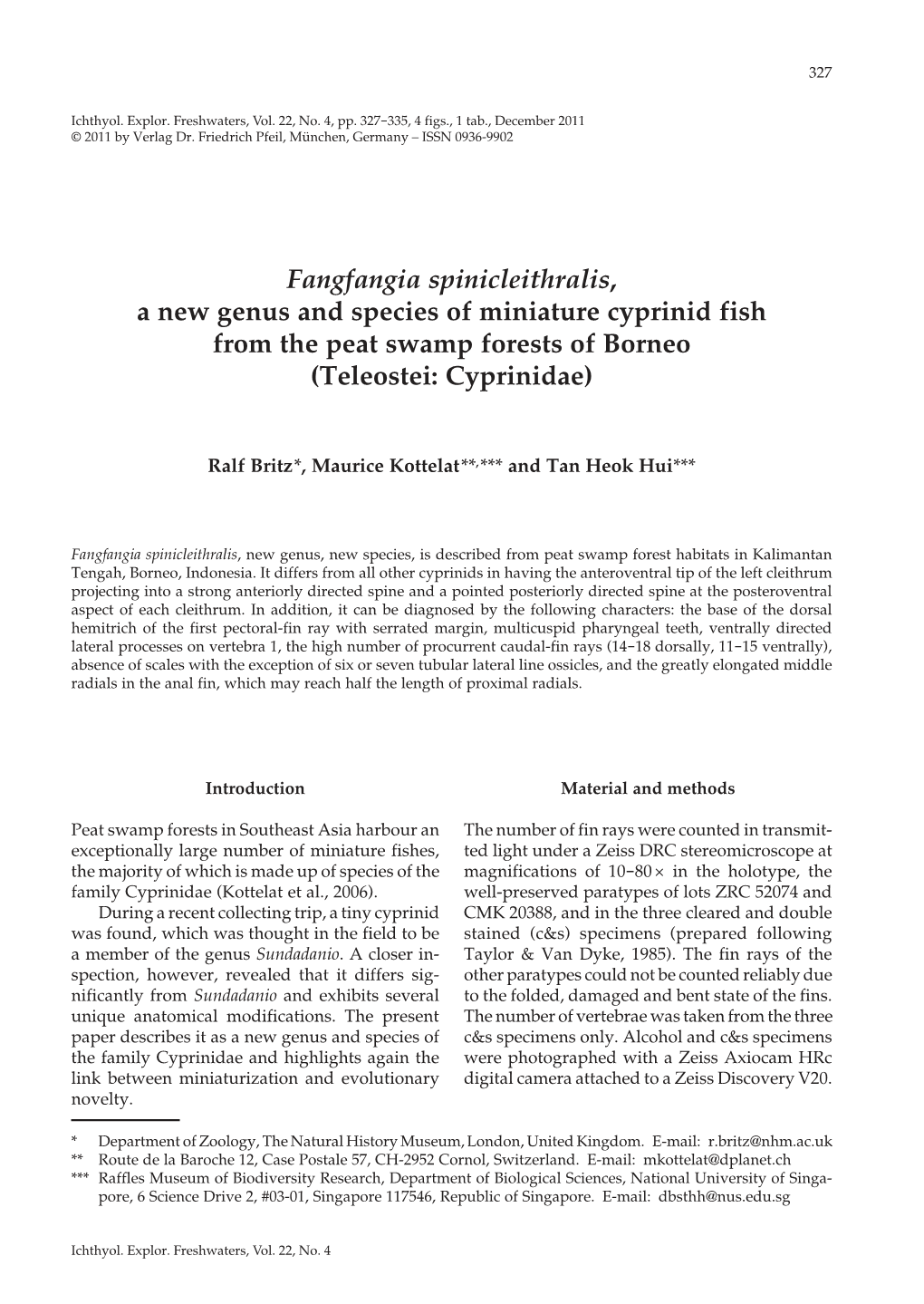 Fangfangia Spinicleithralis, a New Genus and Species of Miniature Cyprinid Fish from the Peat Swamp Forests of Borneo (Teleostei: Cyprinidae)