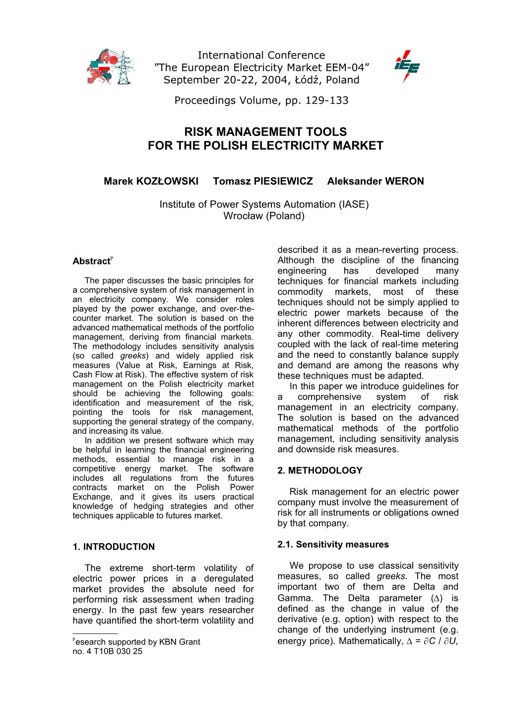 Risk Management Tools for the Polish Electricity Market