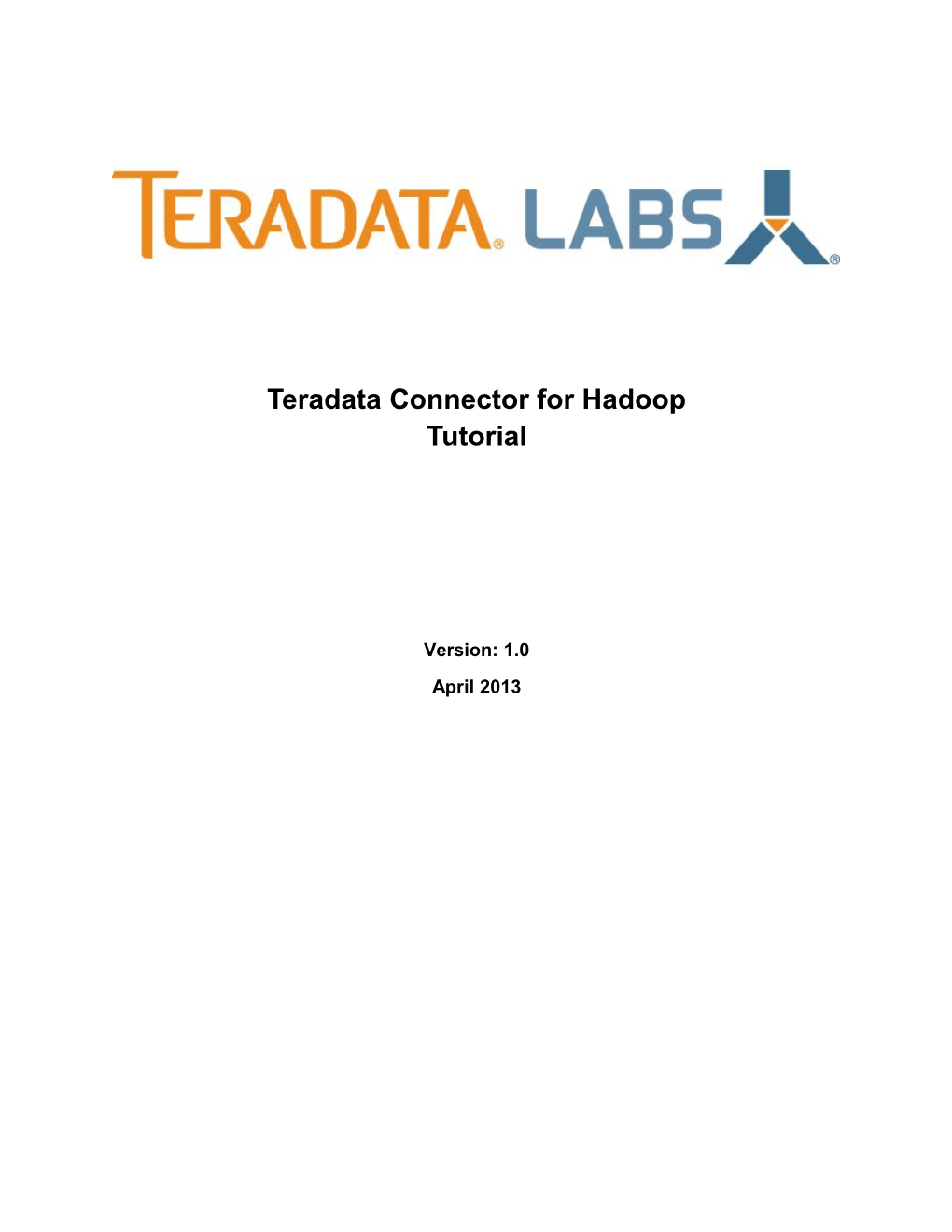 Teradata Connector for Hadoop User Guide