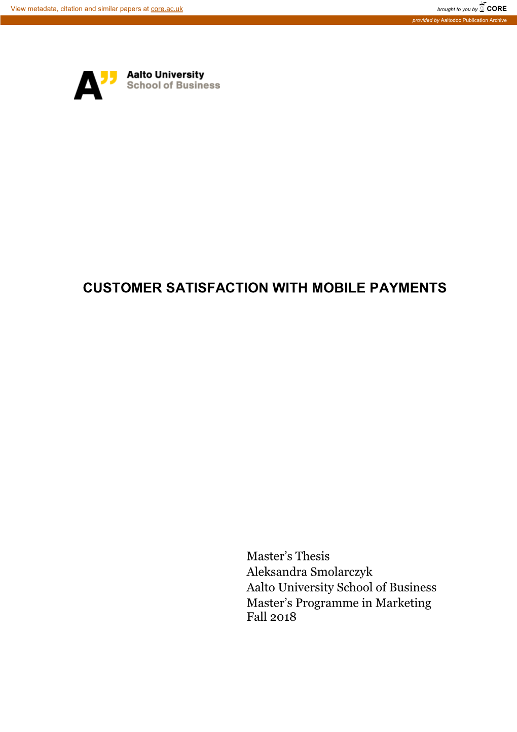 Customer Satisfaction with Mobile Payments