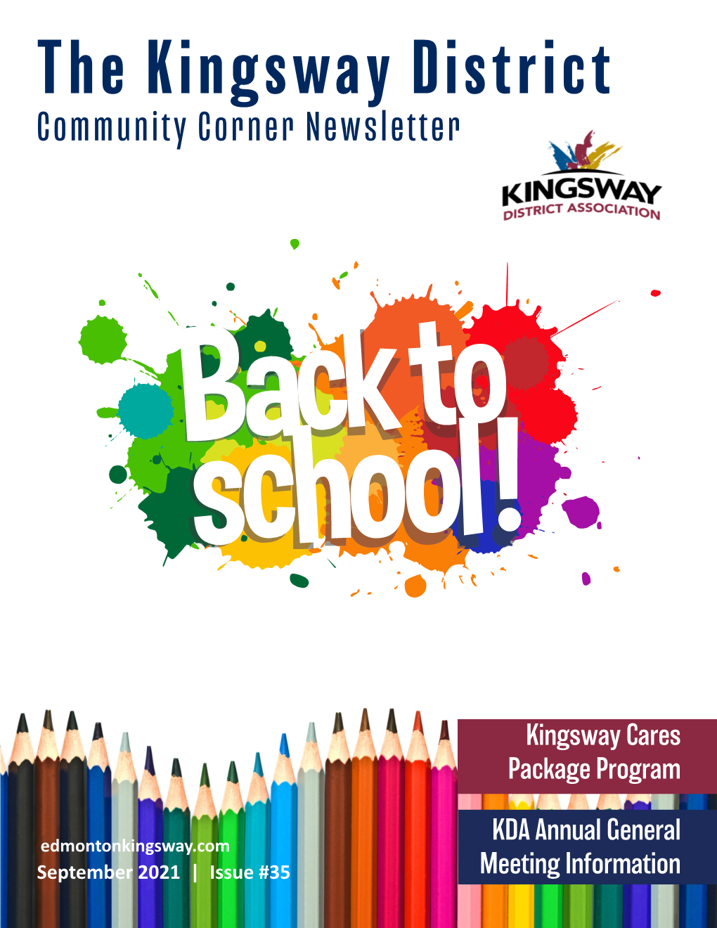 The Kingsway District Community Corner Newsletter It Starts Right Here ™