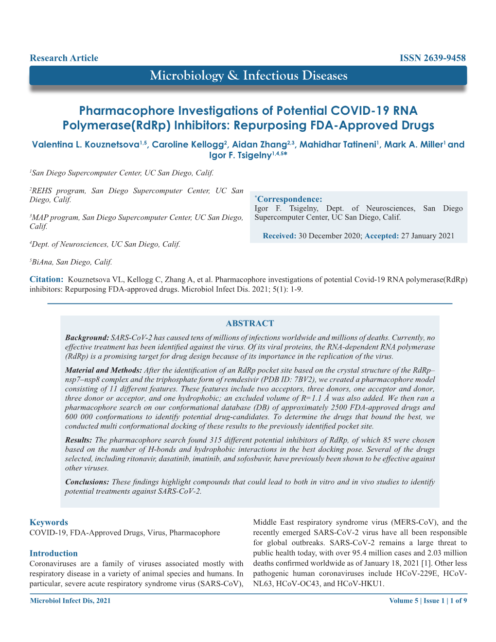 Pharmacophore Investigations of Potential COVID-19 RNA Polymerase(Rdrp) Inhibitors: Repurposing FDA-Approved Drugs Valentina L