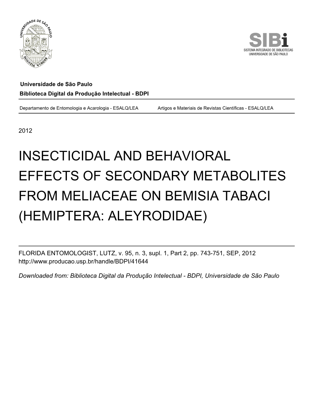 Insecticidal and Behavioral Effects of Secondary Metabolites from Meliaceae on Bemisia Tabaci (Hemiptera: Aleyrodidae)