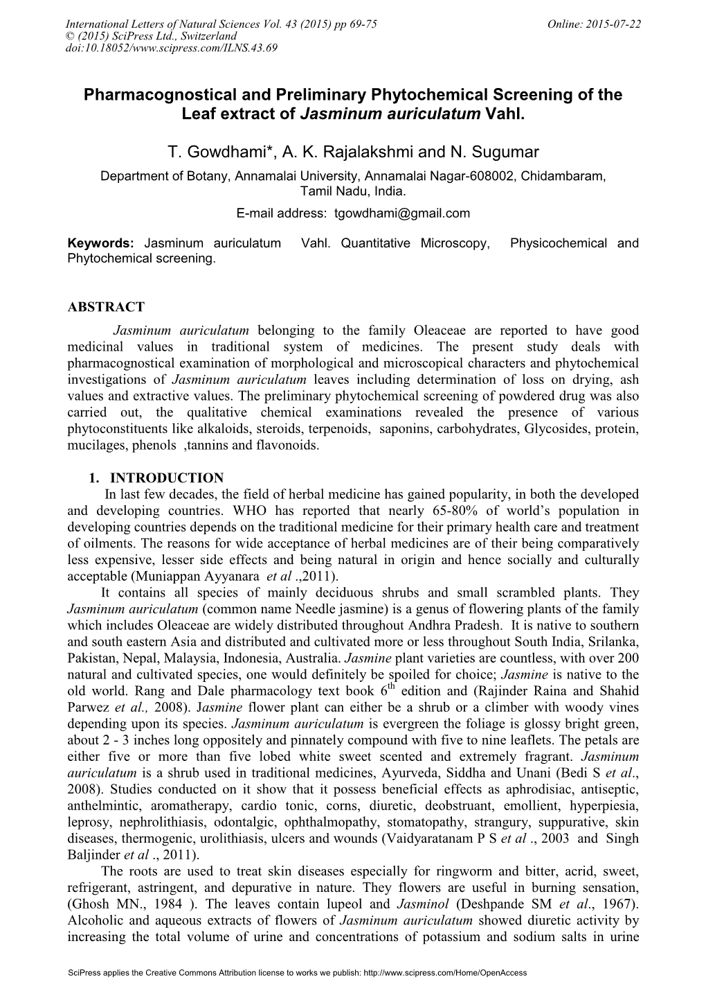 Pharmacognostical and Preliminary Phytochemical Screening of the Leaf Extract of Jasminum Auriculatum Vahl