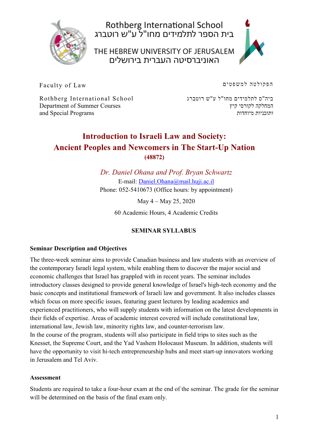 Introduction to Israeli Law and Society: Ancient Peoples and Newcomers in the Start-Up Nation (48872)