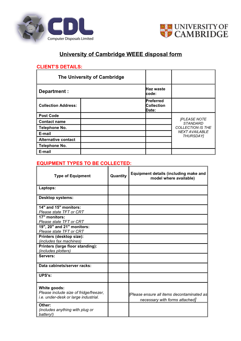 University of Cambridge WEEE Disposal Form