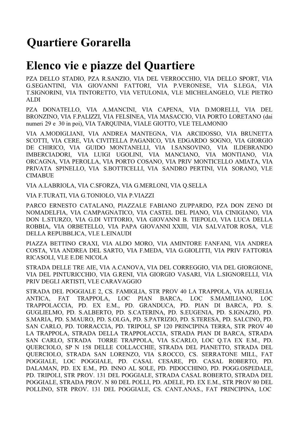 Quartiere Gorarella Elenco Vie E Piazze Del Quartiere