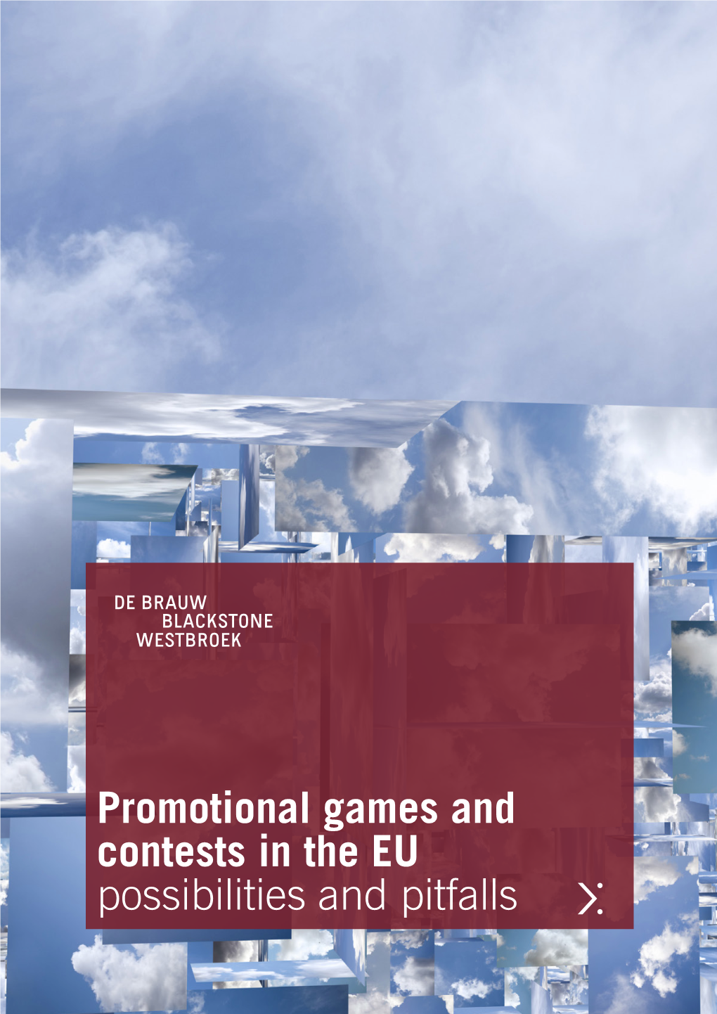 Promotional Games and Contests in the EU Possibilities and Pitfalls Table of Contents