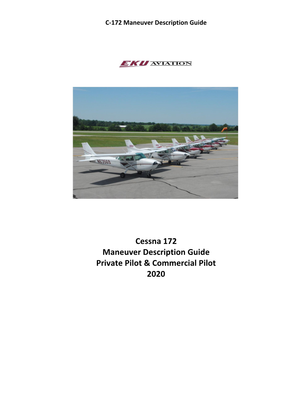 Cessna 172 Maneuver Description Guide Private Pilot & Commercial Pilot 2020