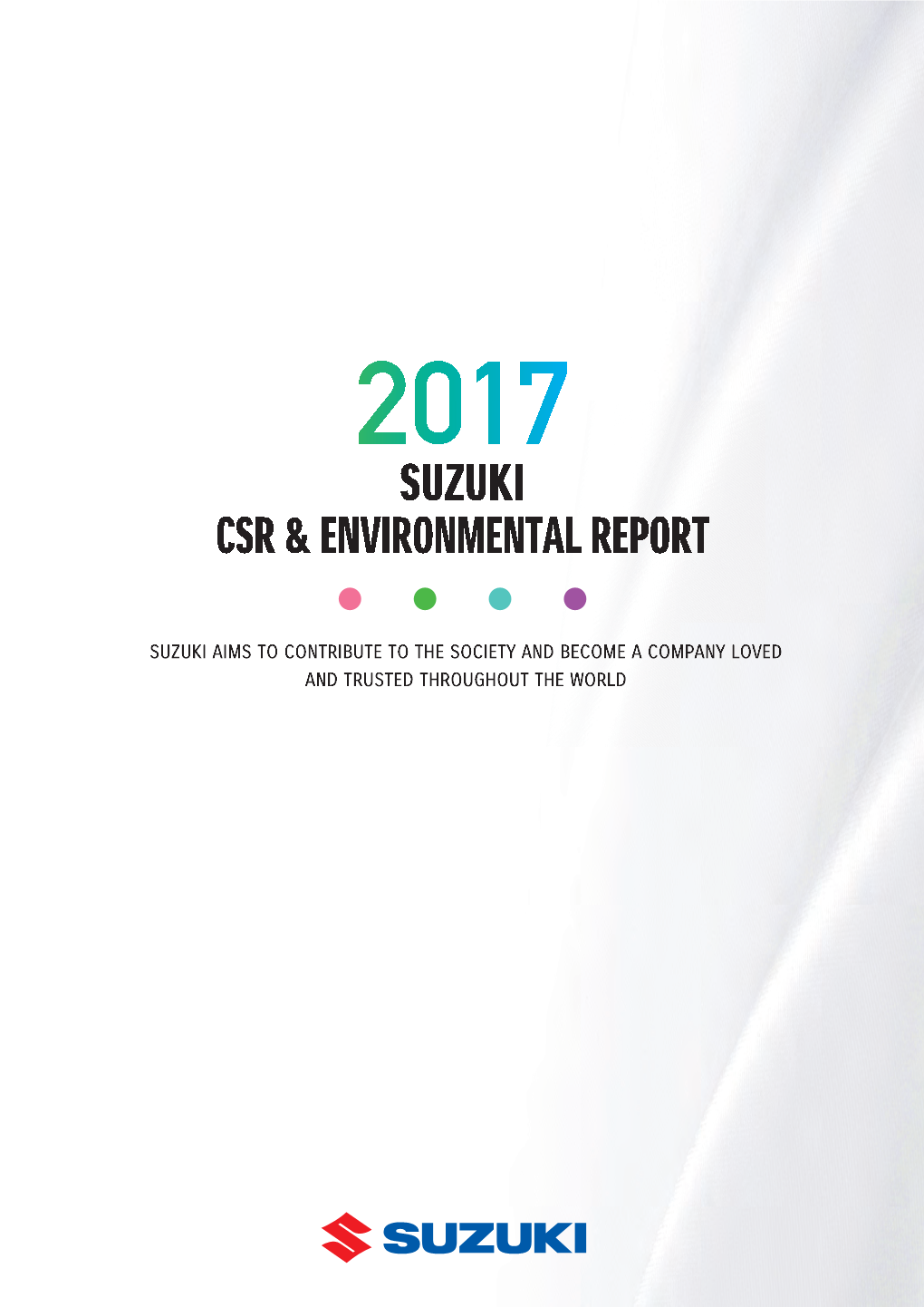 2017 Suzuki CSR & Environmental Report