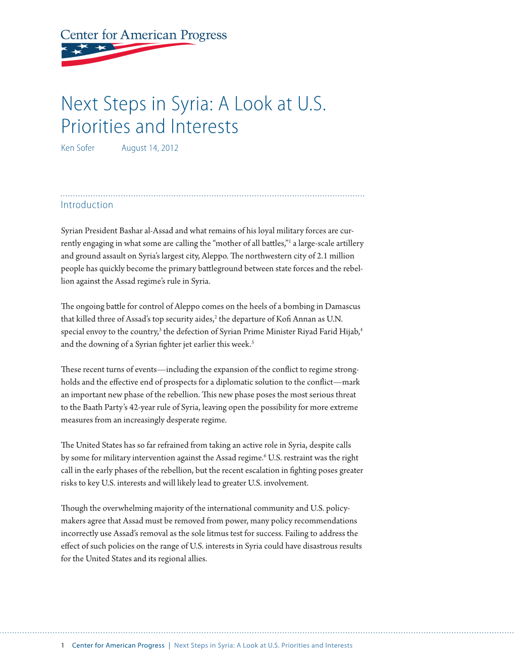 Next Steps in Syria: a Look at U.S. Priorities and Interests Ken Sofer August 14, 2012