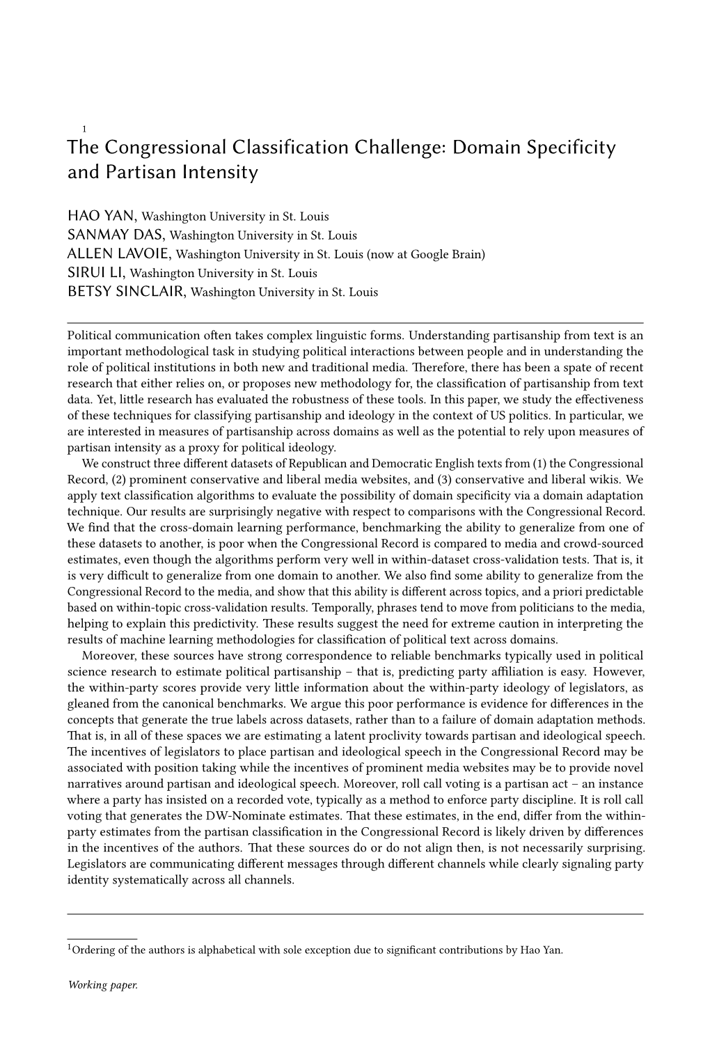 The Congressional Classification Challenge: Domain Specificity and Partisan Intensity